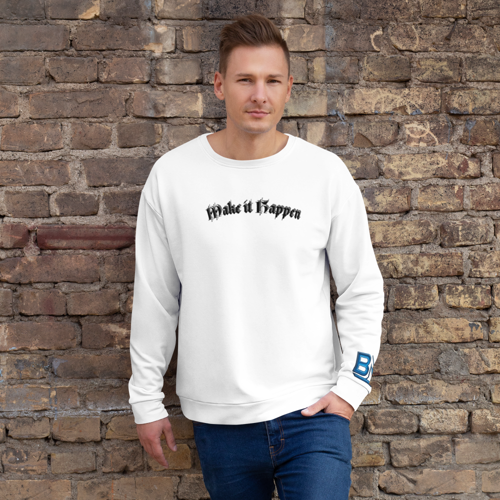 Sweatshirt Premium Unisex "Make It Happen"
