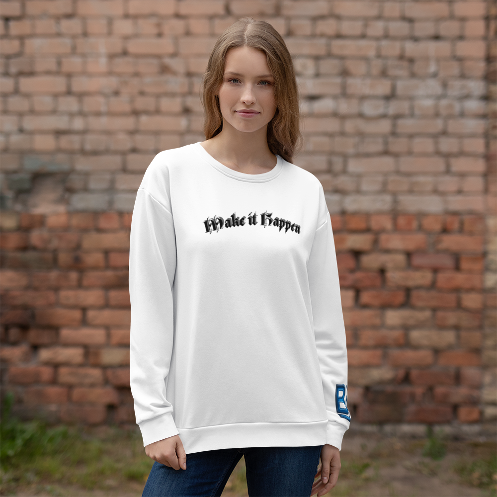 Sweatshirt Premium Unisex "Make It Happen"