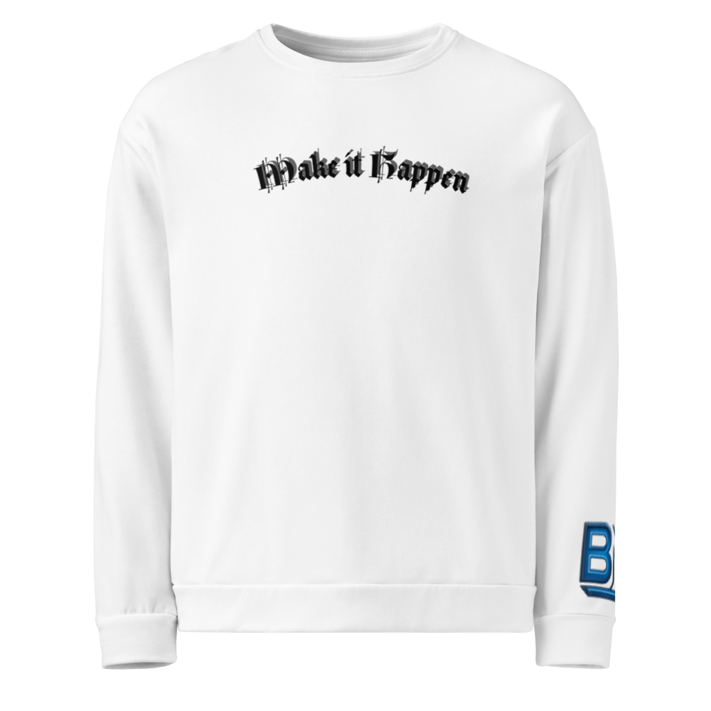 Sweatshirt Premium Unisex "Make It Happen"