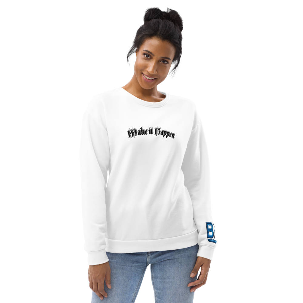 Sweatshirt Premium Unisex "Make It Happen"